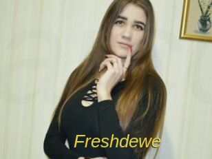 Freshdewe