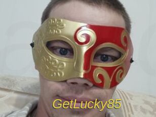 GetLucky85