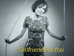 GirlfriendForYou
