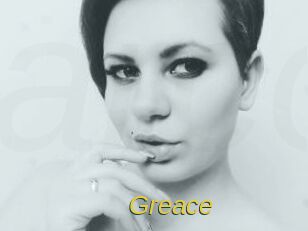 Greace