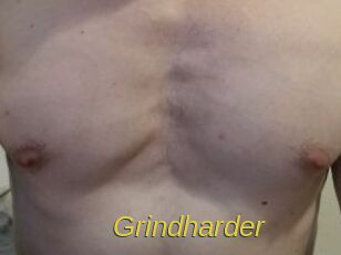 Grindharder