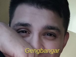 Gengbangar