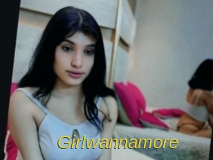 Girlwannamore