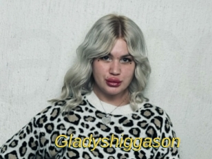 Gladyshiggason