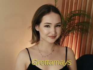 Grettamays