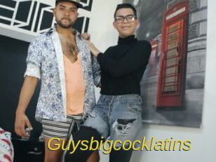 Guysbigcocklatins