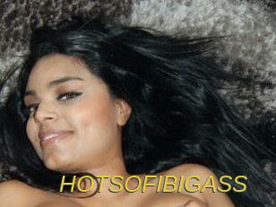 HOTSOFIBIGASS