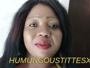 HUMUNGOUSTITTESX