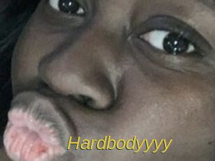Hardbodyyyy