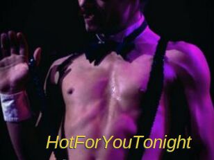 HotForYouTonight