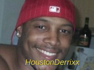 HoustonDerrixx