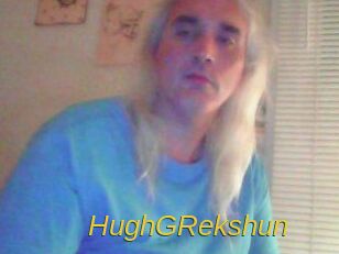 HughGRekshun