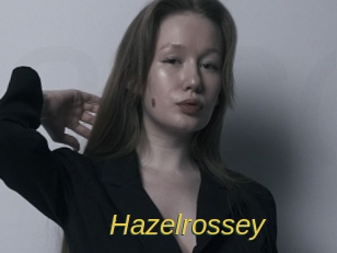 Hazelrossey