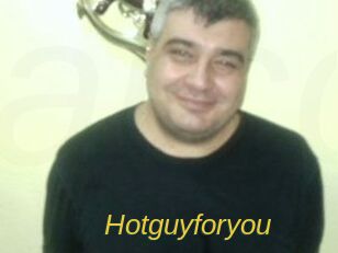 Hotguyforyou