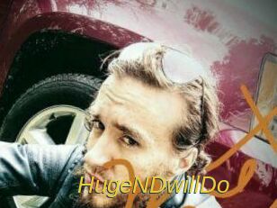 HugeNDwillDo