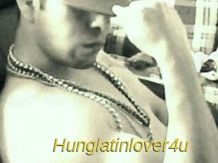 Hunglatinlover4u