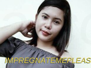 IMPREGNATE_ME_PLEASE
