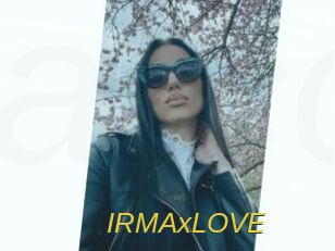 IRMAxLOVE