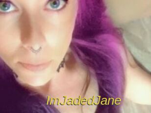 ImJadedJane