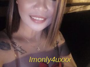 Imonly4uxxx
