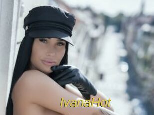 IvanaHot