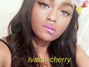 Ivannacherry