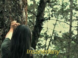 Insanedany