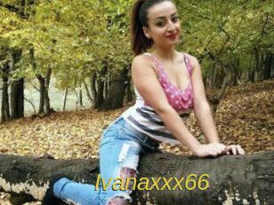 Ivanaxxx66