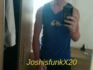 JoshisfunkX20