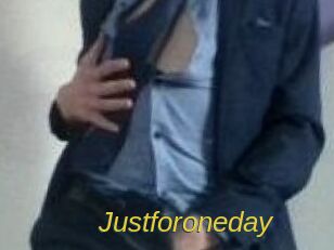 Justforoneday