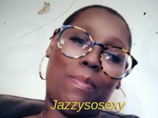 Jazzysosexy