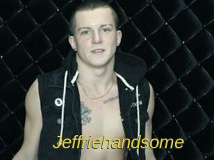 Jeffriehandsome
