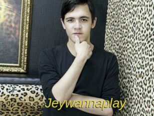 Jeywannaplay