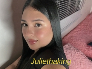 Juliethaking