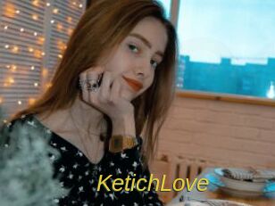 KetichLove