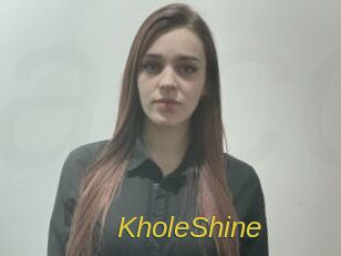 KholeShine