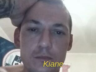 Kiane