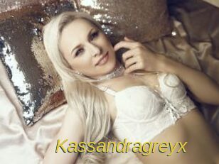 Kassandragreyx