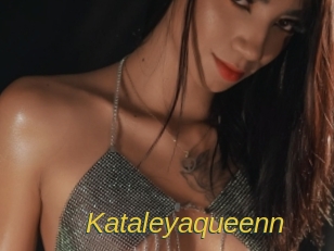 Kataleyaqueenn