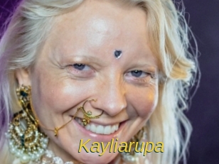 Kayliarupa