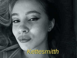 Kettesmitth