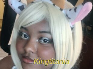 Kingtitania