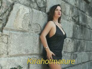 Kirahotmature