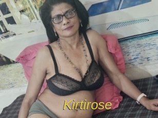 Kirtirose
