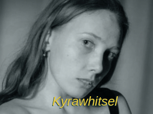 Kyrawhitsel