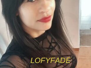 LOFYFADE