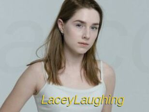 LaceyLaughing