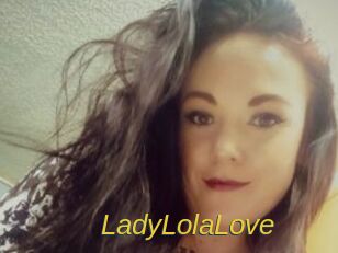 LadyLolaLove