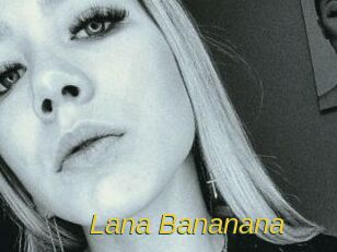 Lana_Bananana
