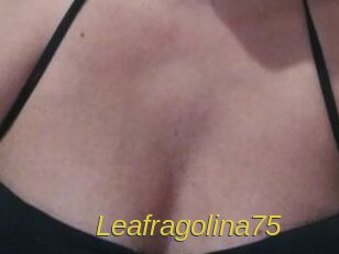 Leafragolina75